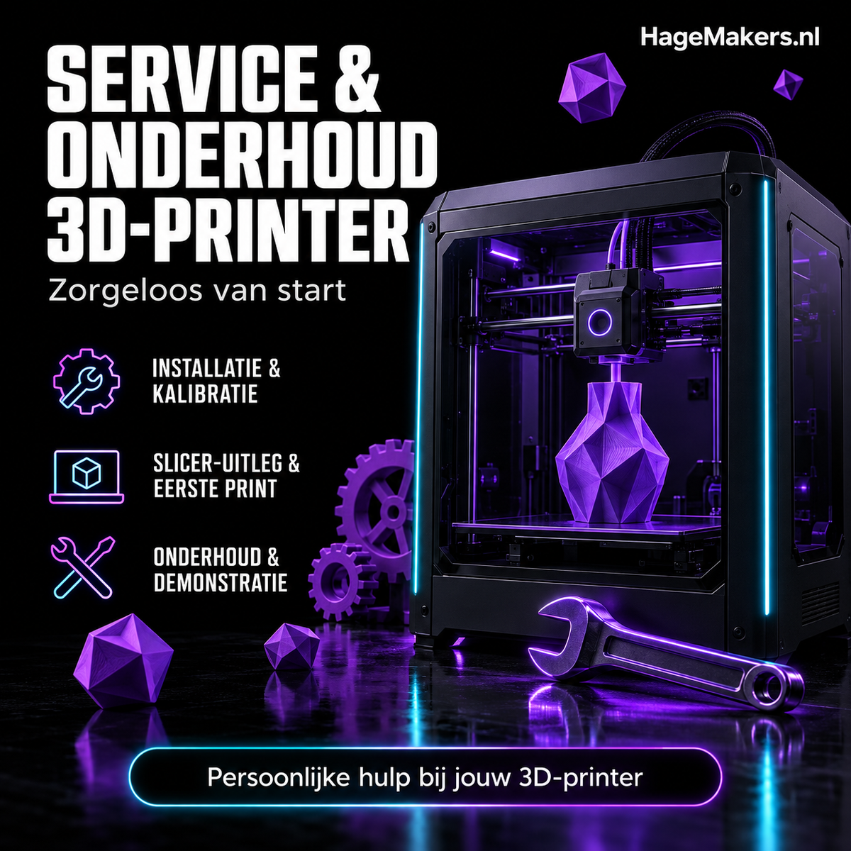 HageMakers 3D-printer service en onderhoud met installatie, kalibratie, slicer-uitleg en begeleiding bij de eerste print.